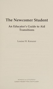 Cover of Newcomer Student by Louise H. Kreuzer
