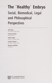 Front cover of The 'healthy' embryo by Jeffrey A. Nisker