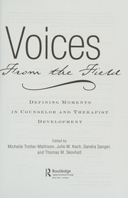 Front cover of Voices from the field by Thomas M. Skovholt