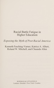 Front cover of Racial Battle Fatigue in Higher Education by Roland W. Mitchell