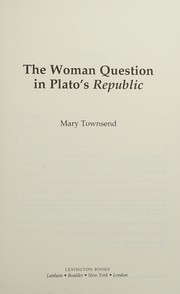 Front cover of Woman Question in Plato's Republic by Mary Townsend