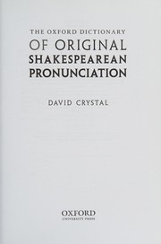 Front cover of Oxford Dictionary of Original Shakespearean Pronunciation by David Crystal