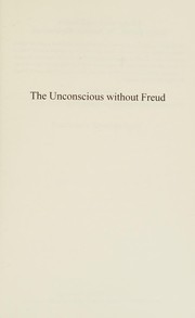 Front cover of Unconscious Without Freud by Rosemarie Sponner Sand