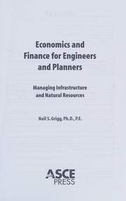 Front cover of Economics and finance for engineers and planners by Neil S. Grigg