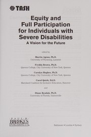 Front cover of Equity and Full Participation for Individuals with Severe Disabilities by Tibbetts, Ph.D., J.D., Terry