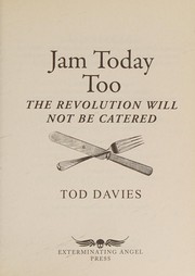 Cover of Jam Today Too by Tod Davies