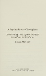 Front cover of Psychohistory of Metaphors by Brian J. McVeigh