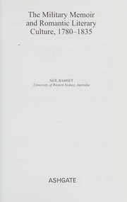 Front cover of The military memoir and romantic literary culture, 1780-1835 by Neil Ramsey