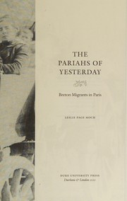 Front cover of The pariahs of yesterday by Leslie Page Moch
