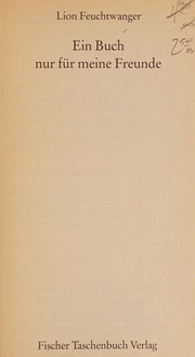 Cover of Ein Buch nur für meine Freunde by Lion Feuchtwanger