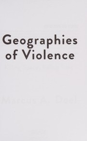Front cover of Geographies of Violence by Marcus A. Doel