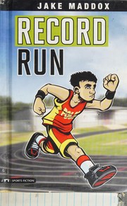 Cover of Record run by Jake Maddox