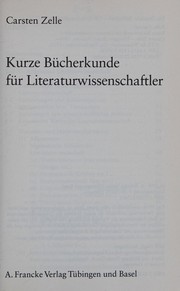 Front cover of Kurze Bücherkunde für Literaturwissenschaftler by Carsten Zelle