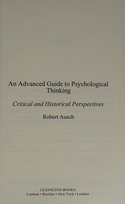 Cover of Advanced Guide to Psychological Thinking by Robert Ausch