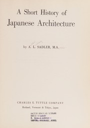 Front cover of A short history of Japanese architecture by A. L. Sadler