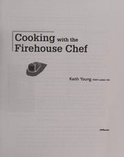 Cover of Cooking with the firehouse chef by Keith Young