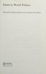 Front cover of ISLAM IN WORLD POLITICS; ED. BY NELLY LAHOUD by Nelly Lahoud