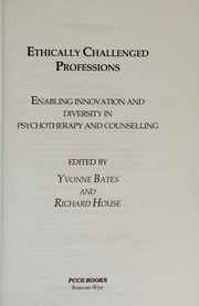 Cover of Ethically challenged professions by Yvonne Bates