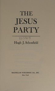 Front cover of The Jesus party by Hugh Joseph Schonfield