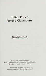 Front cover of Indian music in the classroom by Natalie Rose Sarrazin