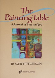 Cover of The painting table by Roger Hutchinson