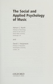 Front cover of SOCIAL AND APPLIED PSYCHOLOGY OF MUSIC by Adrian C. North