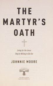 Cover of Martyr's Oath by Johnnie Moore