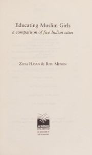 Front cover of Educating Muslim girls by Zoya Hasan