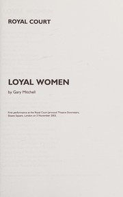 Cover of LOYAL WOMEN by GARY MITCHELL