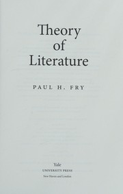 Front cover of Theory of literature by Paul H. Fry