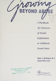 Front cover of Growing beyond abuse by Signe L. Nestingen