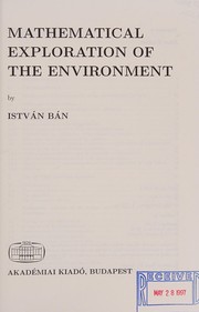Front cover of Mathematical exploration of the environment by Bán, István.