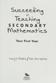 Cover of Succeeding at teaching secondary mathematics by Cheryl D. Roddick