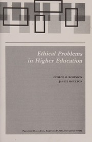 Cover of Ethical problems in higher education by George M. Robinson