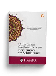 Front cover of Umat Islam menghadapi tantangan Kristenisasi dan sekularisasi by Hamka