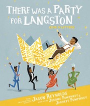 Front cover of There Was a Party for Langston by Jason Reynolds
