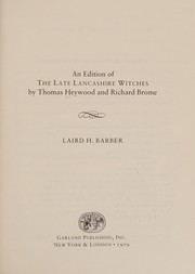 Front cover of An edition of The late Lancashire witches by Thomas Heywood