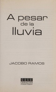 Cover of A pesar de la lluvia by Jacobo Ramos