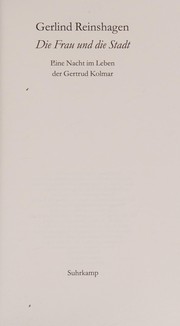 Cover of Die Frau und die Stadt: eine Nacht im Leben der Gertrud Kolmar by Gerlind Reinshagen