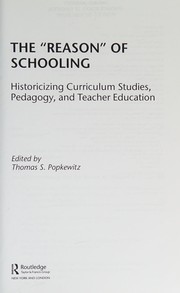 Front cover of Reason of Schooling by Thomas S. Popkewitz