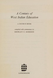Cover of A century of West Indian education by Shirley C. Gordon