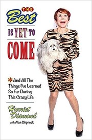 Front cover of The best is yet to come by Harriet Diamond M.A.