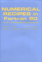 Front cover of Numerical recipes in Fortran 90 by William H. Press