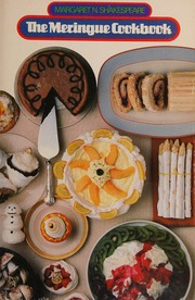 Front cover of The meringue cookbook by Margaret N. Shakespeare
