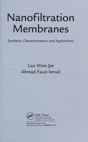 Front cover of Nanofiltration Membranes by Lau Woei Jye