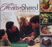 Cover of Where hearts are shared cookbook by Jane Hansen