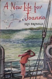 Front cover of A New Life For Joanna by Iris Bromige