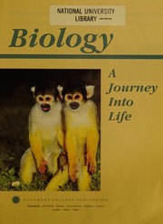Front cover of Biology - A Journey into Life by Arms, Karen, Camp, Pamela S.