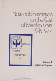 Front cover of National Commission on the Cost of Medical Care, 1976-1977 by National Commission on the Cost of Medical Care.