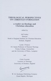 Front cover of Theological Perspectives on Christian Formation by Jeff Astley